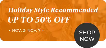 Holiday Style Recommend - Up to 50% Off